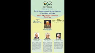 K Subrahmanyam Memorial Lecture ‘Applying the K Subrahmanyam Method Today’ by Dr. Edward Luttwak