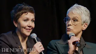 Jamie Lee Curtis and Maggie Gyllenhaal Discuss the Bonds Among Women In Film | The New Yorker