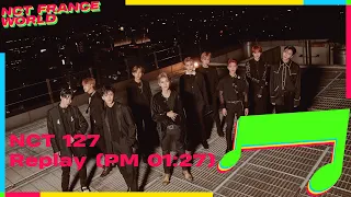 [VOSTFR] NCT 127 - Replay (PM 01:27) (Lyrics ROM / HAN + Color Coded)