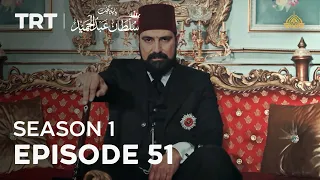 Payitaht Sultan Abdulhamid | Season 1 | Episode 51