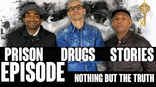 Prison, Drugs Stories with Sharpe & Daniel Lazar  (Living in London) - Nothing But the Truth Podcast