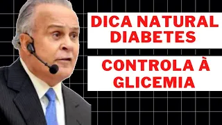 COMO CONTROLAR A GLICEMIA ! DR.LAIR RIBEIRO/CARDIOLOGISTA E NUTRÓLOGO