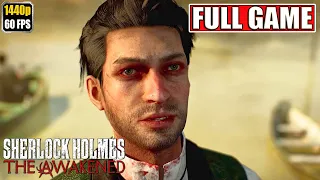 Sherlock Holmes The Awakened Gameplay Walkthrough [Full Game Movie PC - All Cutscenes Longplay]