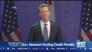 Gov. Newsom Ending Death Penalty