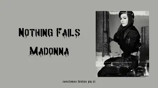 Madonna; Nothing Fails (Slowed + Reverb)