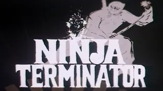 Ninja Terminator (1986) NTSC Pan and Scan