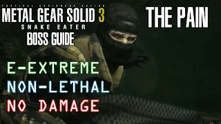 The Pain Boss Fight | Non-Lethal European Extreme (No Damage) | MGS3 Boss Guide