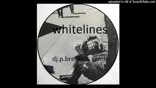 white lines p.breaks remix