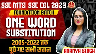 One Word Substitution 2005-2022 तक पूछे गए सभी सवाल | SSC MTS | CHSL ,CGL | English with Ananya Mam