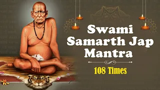 Swami Samarth Jap Mantra 1008 Times श्री स्वामी समर्थ जय जय स्वामी समर्थ Peaceful Swami Samartha Jap