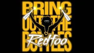 RedFoo (LMFAO) - Bring Out The Bottles (DJ Yutaro Hook First Hype Intro)
