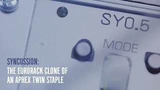 The eurorack clone of an Aphex Twin staple