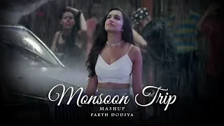 Monsoon Trip Mashup - Parth Dodiya | Monsoon Special 2023