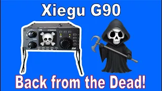 Xiegu G90 Back from the Dead - Fixed