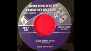 GENE MARSHALL...MAIN STREET BLUES