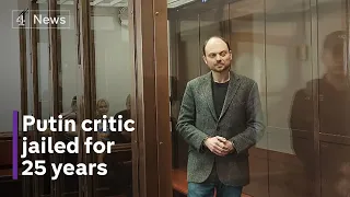 Russia critic Vladimir Kara-Murza jailed 25 years for treason