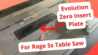 Evolution's Zero Insert plate for the Rage 5s Table saw