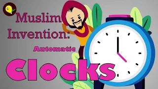 Automatic Clock: Muslim Invention| Muslim Heroes & Inventors | Islamic Cartoon for Kids: IQRACartoon