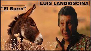 🇦🇷 HISTORIAS DE PUEBLO 🇦🇷 LUIS LANDRISCINA 🇦🇷 "EL BURRO"  🇦🇷 LA RISA ES SALUD 🇦🇷