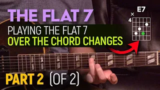 Ear training (Part 2 of 2) - Playing the flat 7 over chord changes - Guitar Lesson - EP571