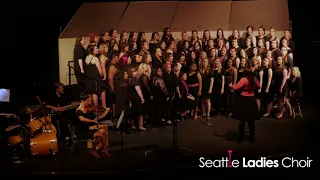 Seattle Ladies Choir: S16: Once Upon Another Time (Sara Bareilles)