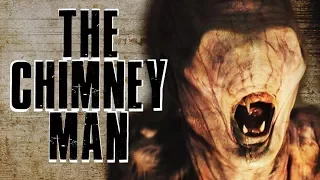 "The Chimney Man" [Creepypasta Reading]