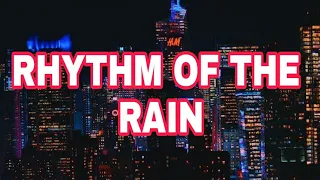 RHYTHM OF THE RAIN - Cascade KARAOKE🎤🎶