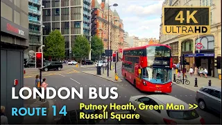 London Bus Ride, Route 14, Double Decker, 4K Virtual Tour. From Putney Heath To Russell Square.