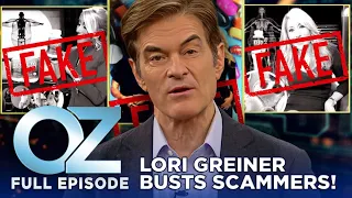 Dr. Oz | S11 | Ep 69 | Dr. Oz Helps Shark Tank's Lori Greiner Bust the Scammers | Full Episode