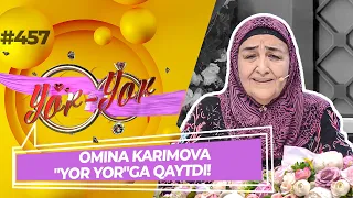 Yor-yor 457-son OMINA KARIMOVA "YOR YOR"GA QAYTDI!  (08.09.2022)