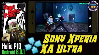 🔵Dead Head Fred PPSSPP/Helio P10/Sony Xperia XA Ultra | Budget Phone PPSSPP Emulator Android