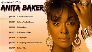 Top Love songs of Anita Baker - Best of Anita Baker - Anita Baker greatest's hits 2022 Full Album