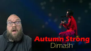 MY FIRST TIME HEARING | Dimash - Autumn Strong | Reaction