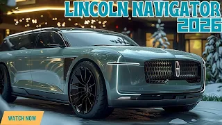 🚙 2025-2026 Vision: Next Gen Preview of the Upcoming Lincoln Navigator