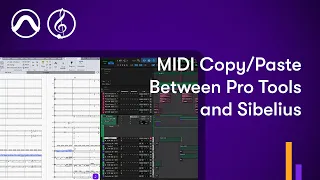 MIDI Copy/Paste Between Pro Tools and Sibelius