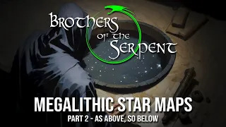 Episode #313: Megalithic Star Maps - Part 2