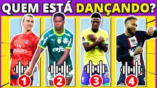 Adivinhe quem é o jogador que está Dançando ❓ PARTE 2 | Qual jogador de futebol DANÇA melhor| #quiz