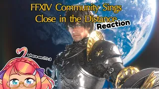 Close in the Distance FFXIV Community Collab Reaction
