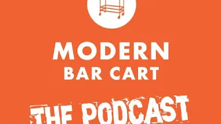 Episode 118 - Heritage Cocktails Double Feature