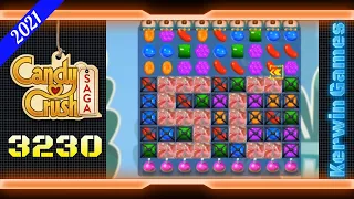 Candy Crush Saga Level 3230 - No Boosters - 38 moves (2021)