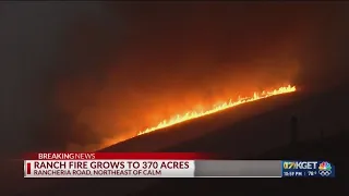 Ranch Fire burns northeast of CALM
