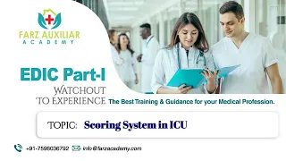 Farz Academy || ICU Scoring System || EDIC 1