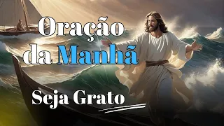 Inicie seu dia com Reflexão e Gratidão | Oração da manhã