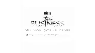 Tiësto - The Business (Minimal Steve Remix) [Techno Remix]