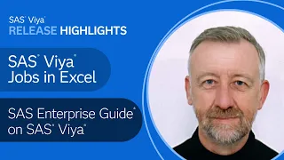 SAS Viya Jobs in Excel, SAS Enterprise Guide on SAS Viya | SAS Viya January & February 2024 Release