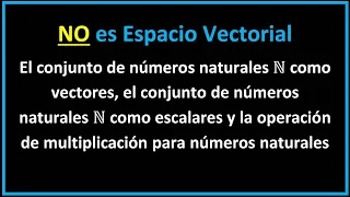 is NOT vector space | The set of natural numbers N as vectors