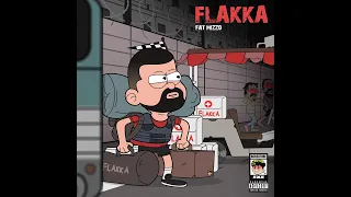 Fat Mizzo - FLAKKA