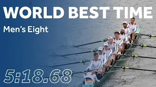 WORLD BEST TIME - Men's Eight