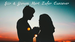 Zühre Yıldızı - Şiir - Mert Zafer Cansever - Mawish