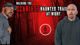 (UNCUT) Walking The Most Haunted Trail In The World